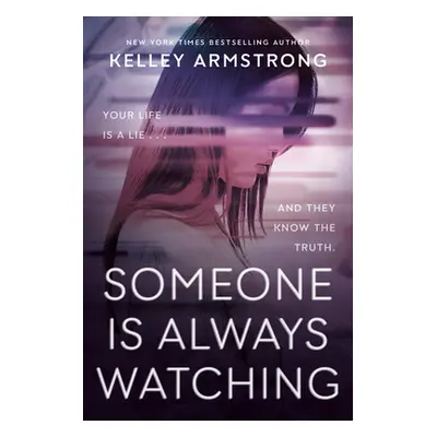 "Someone Is Always Watching" - "" ("Armstrong Kelley")