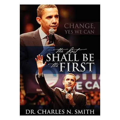 "The Last Shall Be the First" - "" ("Smith Charles N.")