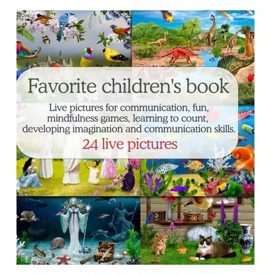 "Book for child: This book is entertaining and educational. The purpose of the book is to develo