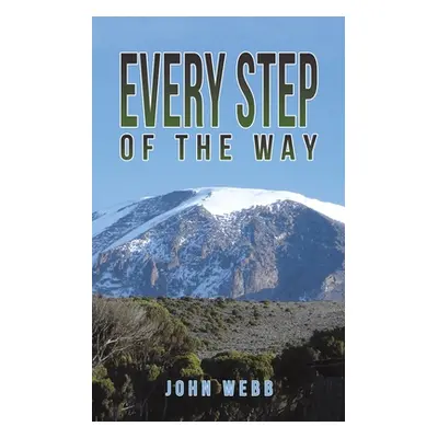 "Every Step of the Way" - "" ("Webb John")