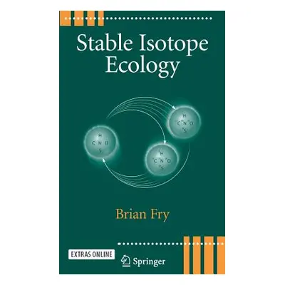 "Stable Isotope Ecology" - "" ("Fry Brian")