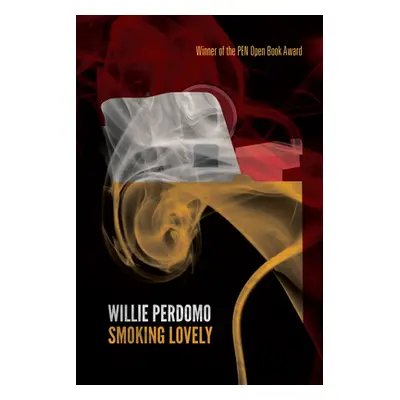 "Smoking Lovely: The Remix" - "" ("Perdomo Willie")