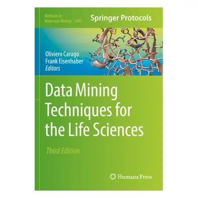 "Data Mining Techniques for the Life Sciences" - "" ("Carugo Oliviero")