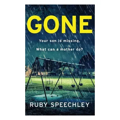 "Gone" - "" ("Speechley Ruby")