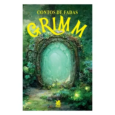 "Contos de Fadas - Grimm" - "" ("Grimm Jacob Wilhelm")