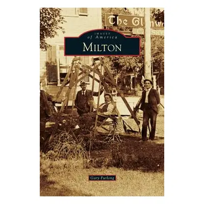 "Milton" - "" ("Furlong Gary")