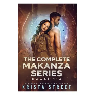 "The Complete Makanza Series" - "" ("Street Krista")