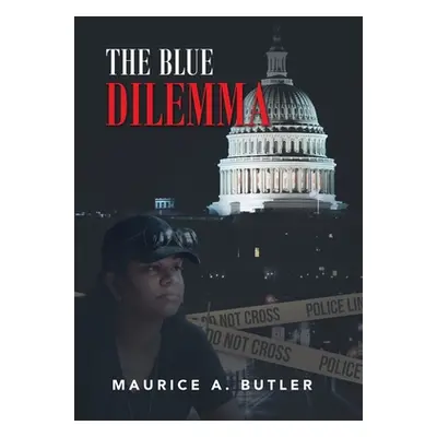 "The Blue Dilemma" - "" ("Butler Maurice A.")