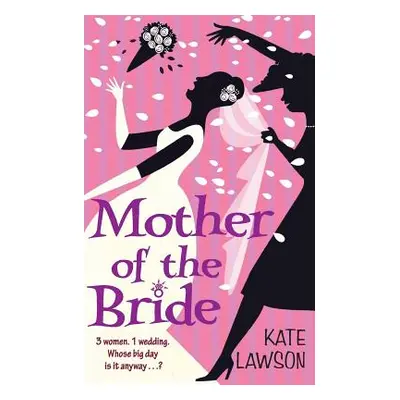 "Mother of the Bride" - "" ("Lawson Kate")