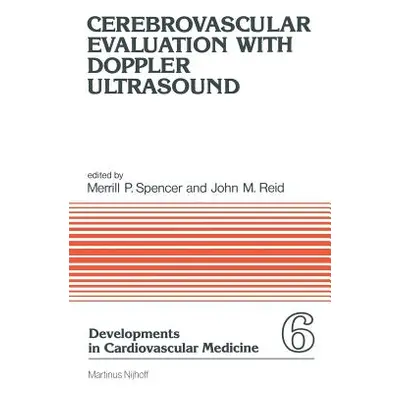 "Cerebrovascular Evaluation with Doppler Ultrasound" - "" ("Spencer M. P.")