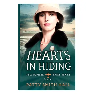 "Hearts in Hiding" - "" ("Hall Patty Smith")