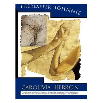 "Thereafter Johnnie" - "" ("Herron Carolivia")