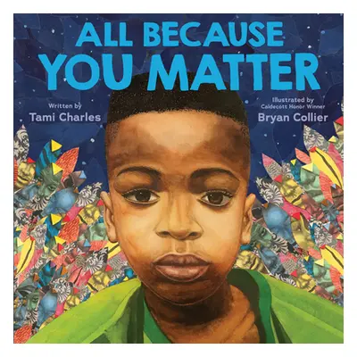 "All Because You Matter" - "" ("Charles Tami")