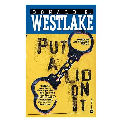 "Put a Lid on It" - "" ("Westlake Donald E.")