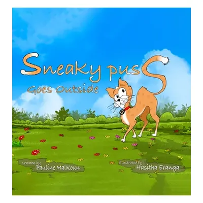 "Sneaky Puss Goes Outside" - "" ("Malkoun Pauline")