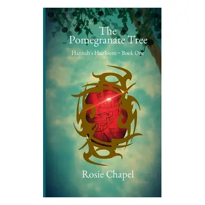 "The Pomegranate Tree" - "" ("Chapel Rosie")