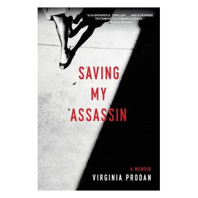 "Saving My Assassin" - "" ("Prodan Virginia")