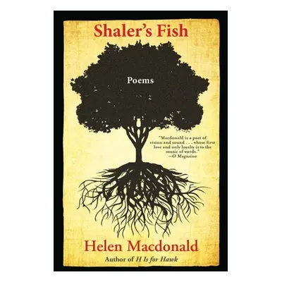 "Shaler's Fish: Poems" - "" ("MacDonald Helen")