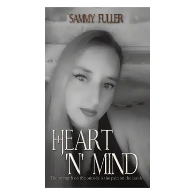 "Heart 'n' Mind" - "" ("Fuller Sammy")