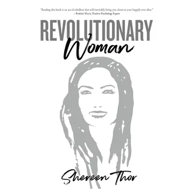 "Revolutionary Woman" - "" ("Thor Shereen")