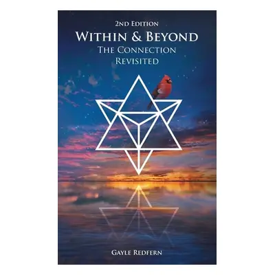 "Within & Beyond: The Connection Revisited" - "" ("Redfern Gayle")