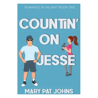 "Countin' on Jesse" - "" ("Johns Mary Pat")