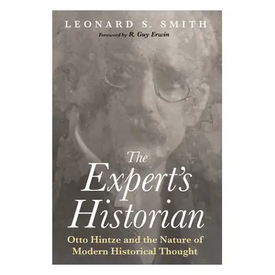 "The Expert's Historian" - "" ("Smith Leonard S.")