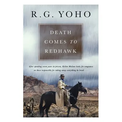 "Death Comes to Redhawk" - "" ("Yoho R. G.")