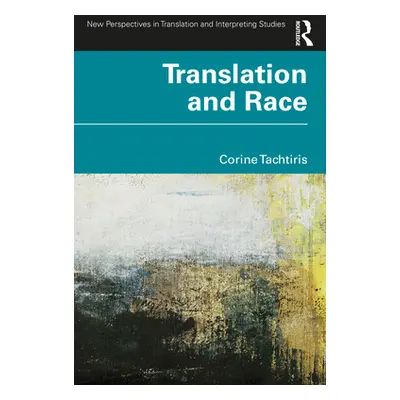 "Translation and Race" - "" ("Tachtiris Corine")