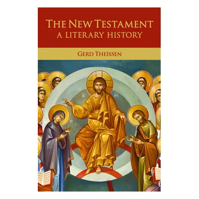 "New Testament, the Hb: A Literary History" - "" ("Theissen Gerd")