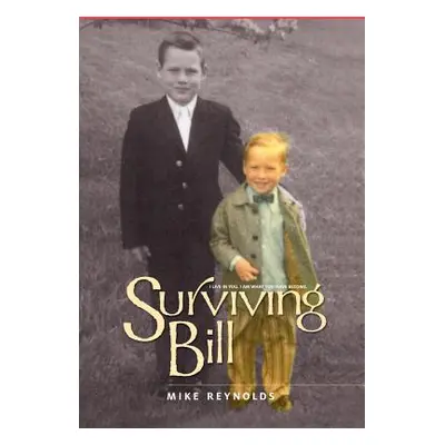 "Surviving Bill" - "" ("Reynolds Mike")