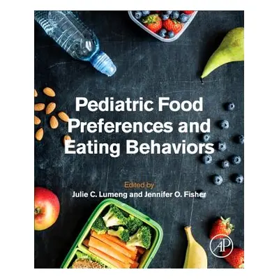 "Pediatric Food Preferences and Eating Behaviors" - "" ("Lumeng Julie C.")