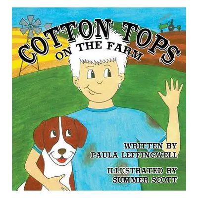 "Cotton Tops on the Farm" - "" ("Leffingwell Paula")