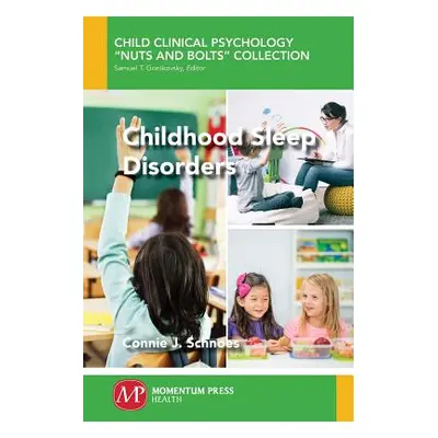 "Childhood Sleep Disorders" - "" ("Schnoes Connie J.")