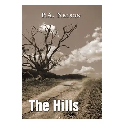 "The Hills" - "" ("Nelson P. a.")