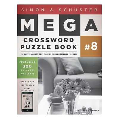 "Simon & Schuster Mega Crossword Puzzle Book #8, 8" - "" ("Samson John M.")