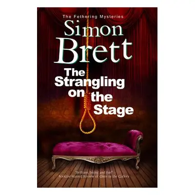 "The Strangling on the Stage" - "" ("Brett Simon")