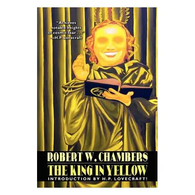 "The King in Yellow" - "" ("Chambers Robert W.")