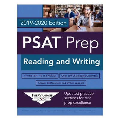 "PSAT Prep: Reading and Writing" - "" ("Prepvantage")