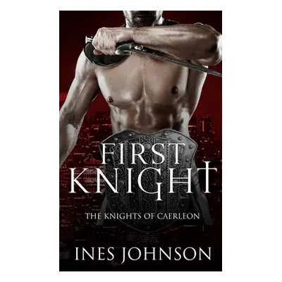 "First Knight" - "" ("Johnson Ines")