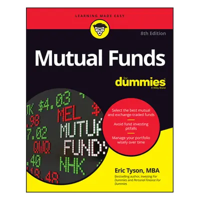 "Mutual Funds for Dummies" - "" ("Tyson Eric")