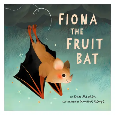 "Fiona the Fruit Bat" - "" ("Riskin Dan")