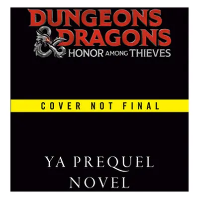 Dungeons & Dragons: Honor Among Thieves: The Druid's Call (Johnston E. K.)