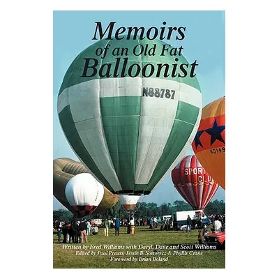 "Memoirs of an Old Fat Balloonist" - "" ("Williams Fred Jr.")