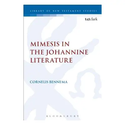 "Mimesis in the Johannine Literature: A Study in Johannine Ethics" - "" ("Bennema C.")