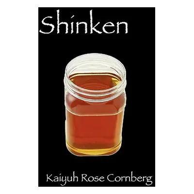 "Shinken" - "" ("Cornberg Kaiyuh Rose")