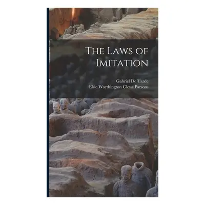 "The Laws of Imitation" - "" ("De Tarde Gabriel")