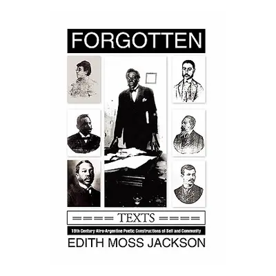 "Forgotten Texts" - "" ("Jackson Edith Moss")