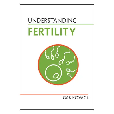 "Understanding Fertility" - "" ("Kovacs Gab")