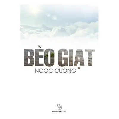 "Beo Giat" - "" ("Ngoc Cuong")